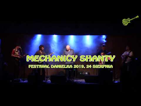 Mechanicy Shanty na Danielce 2019 – cały koncert